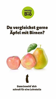 Denns Lehrlingskampagne "Äpfel mit Birnen vergleichen"